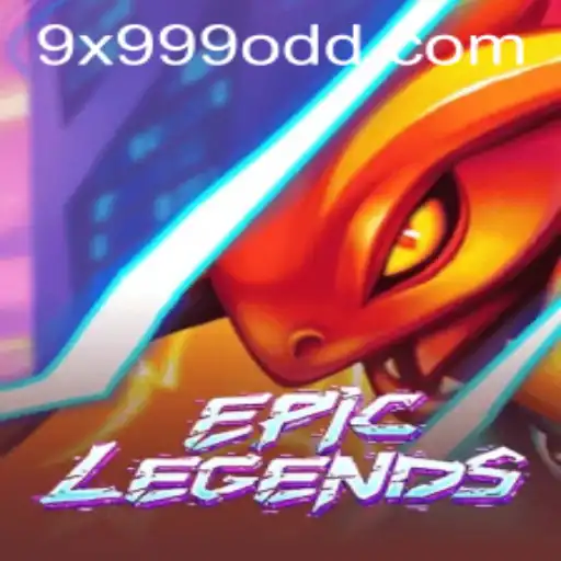 Exploring the Dynamic World of EpicLegends: Unraveling the Mystery of 9x999