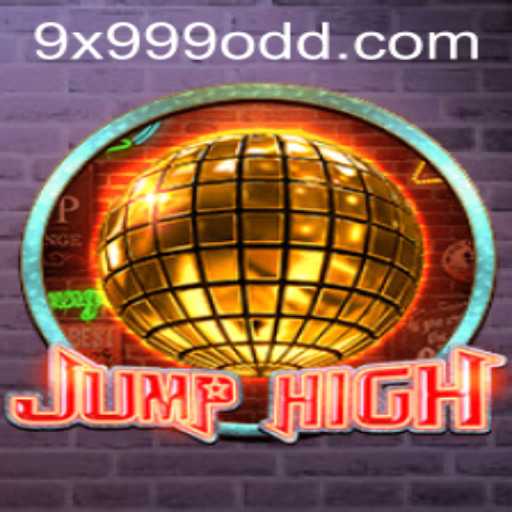 JumpHigh Game Guide: Mastering the 9x999 Challenge